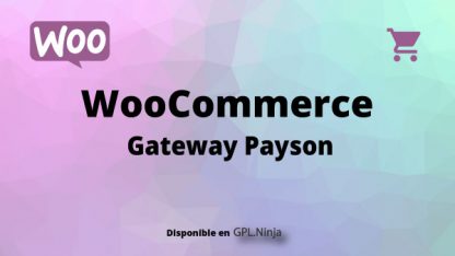 Woocommerce Gateway Payson