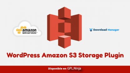 WordPress Amazon S3 Storage Plugin - GPL.Ninja